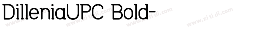 DilleniaUPC Bold字体转换